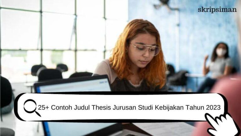 Judul Thesis Jurusan Studi Kebijakan