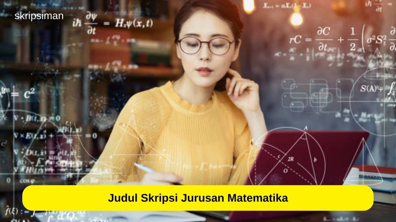 Judul Skripsi
Jurusan Matematika