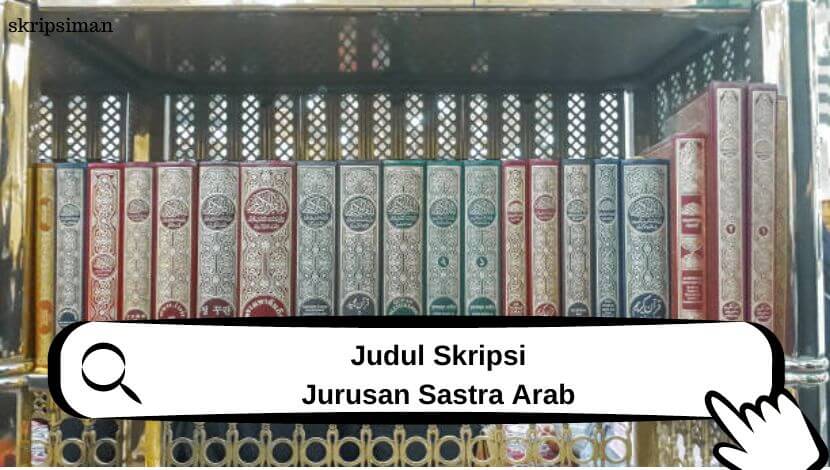 Judul Skripsi Jurusan Sastra Arab