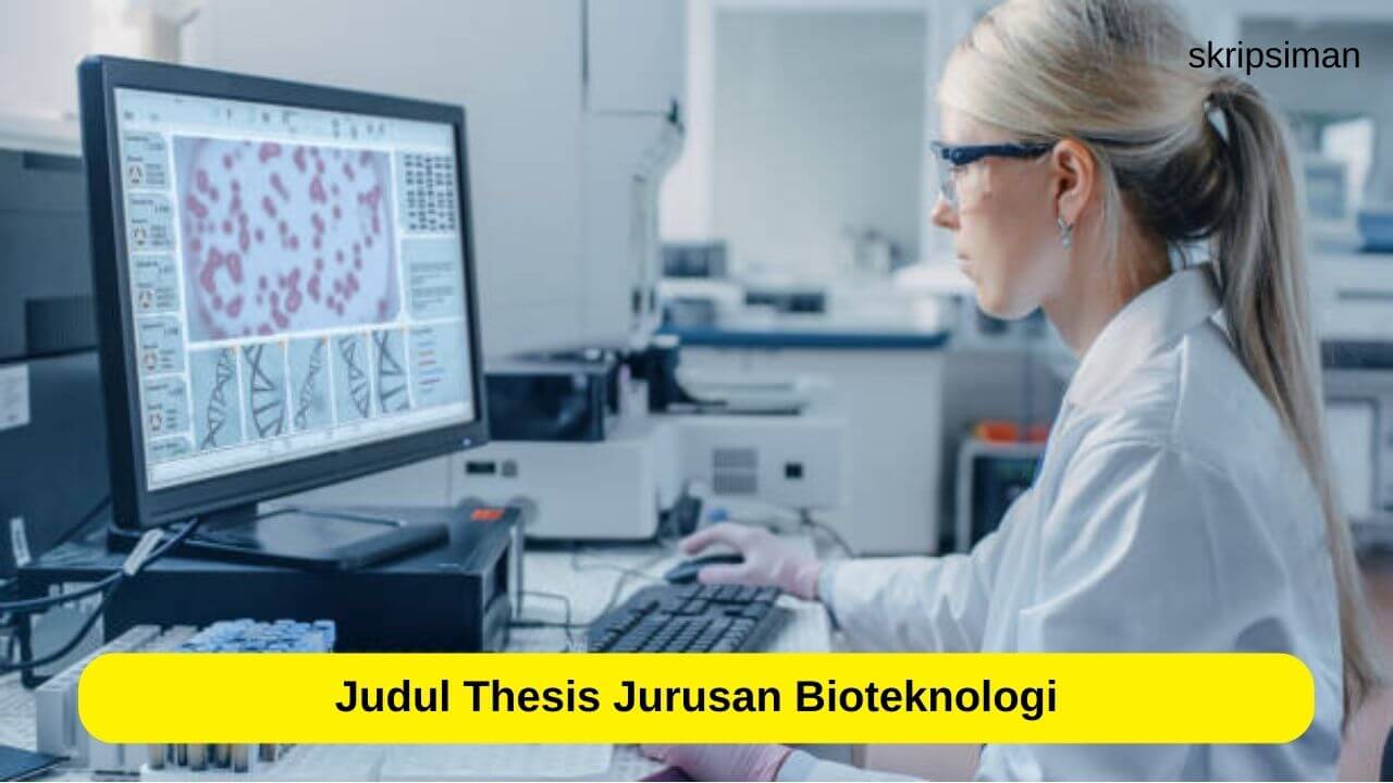 Thesis Jurusan Bioteknologi