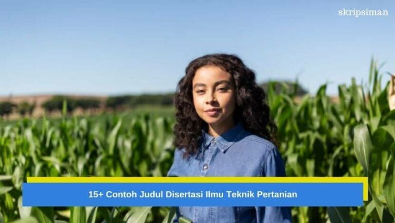 Judul Disertasi Jurusan Ilmu Teknik Pertanian