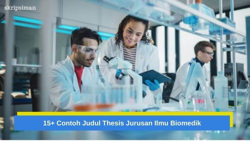 Judul Thesis Jurusan Ilmu Biomedik