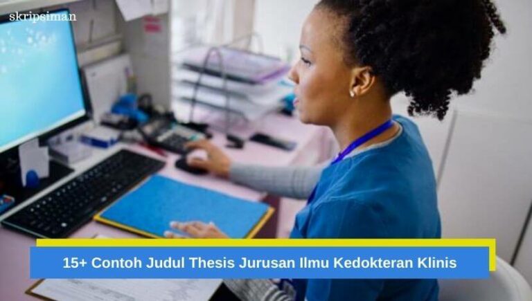 Judul Thesis Jurusan Ilmu Kedokteran Klinis