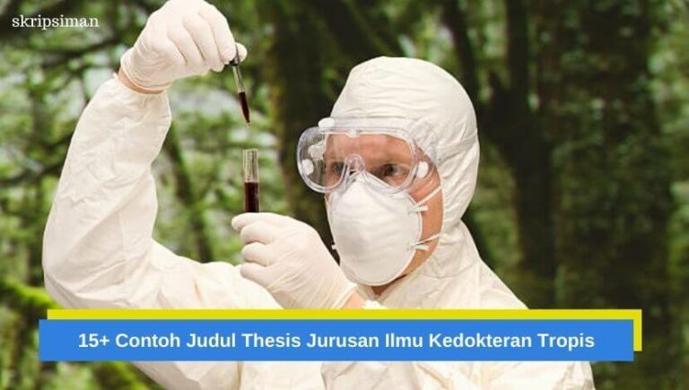 Judul Thesis Jurusan Ilmu Kedokteran Tropis