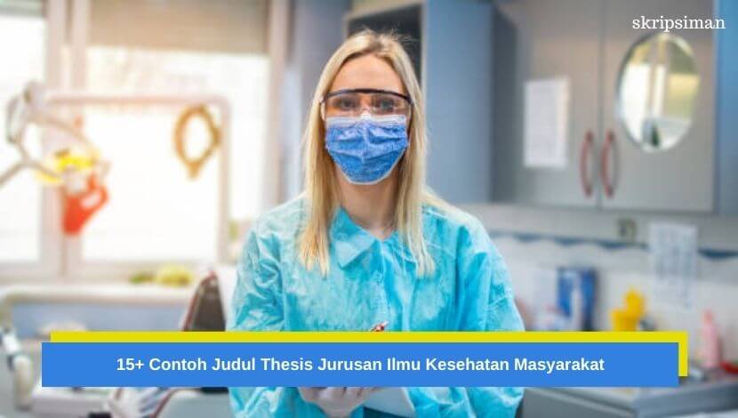 Judul Thesis Jurusan Ilmu Kesehatan Masyarakat