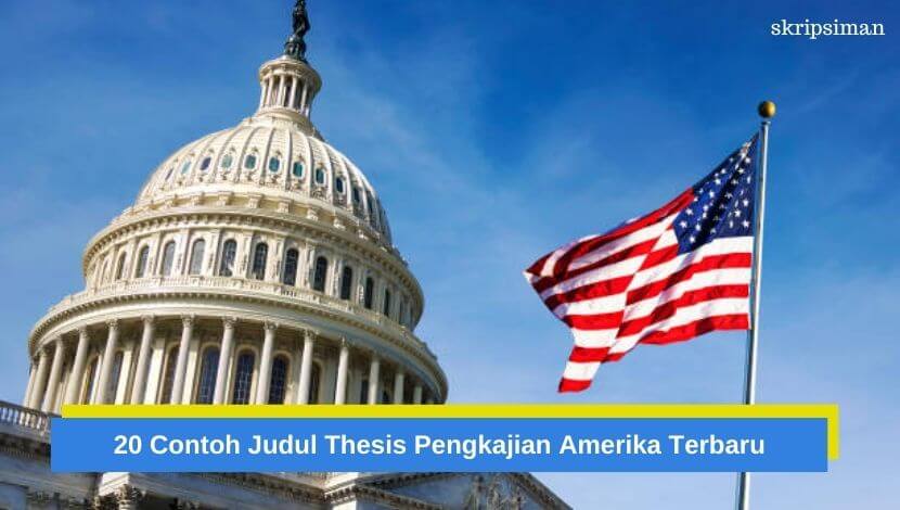 Judul Thesis Pengkajian Amerika