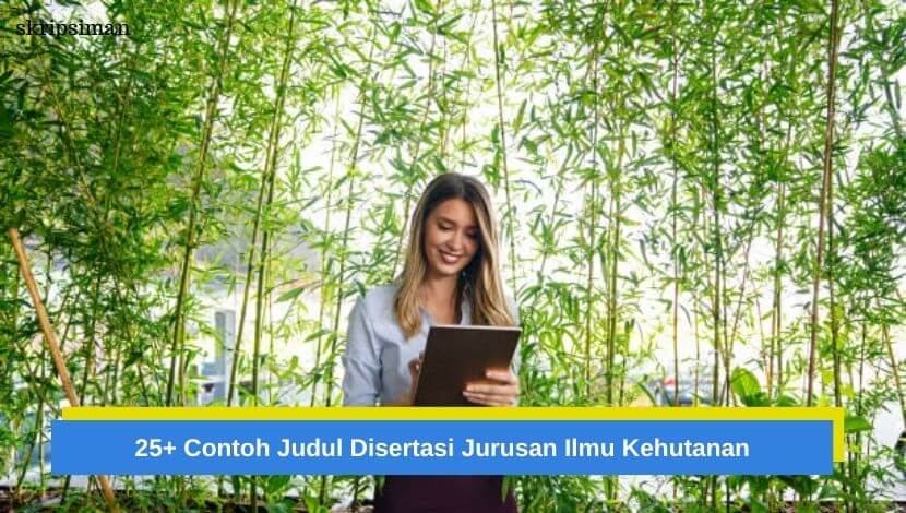 Judul Disertasi Jurusan Ilmu Kehutanan