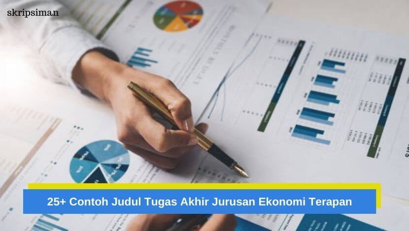 Judul Tugas Akhir Jurusan Ekonomi Terapan