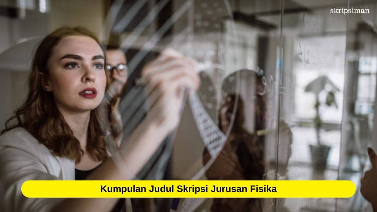 Judul Skripsi Jurusan Fisika