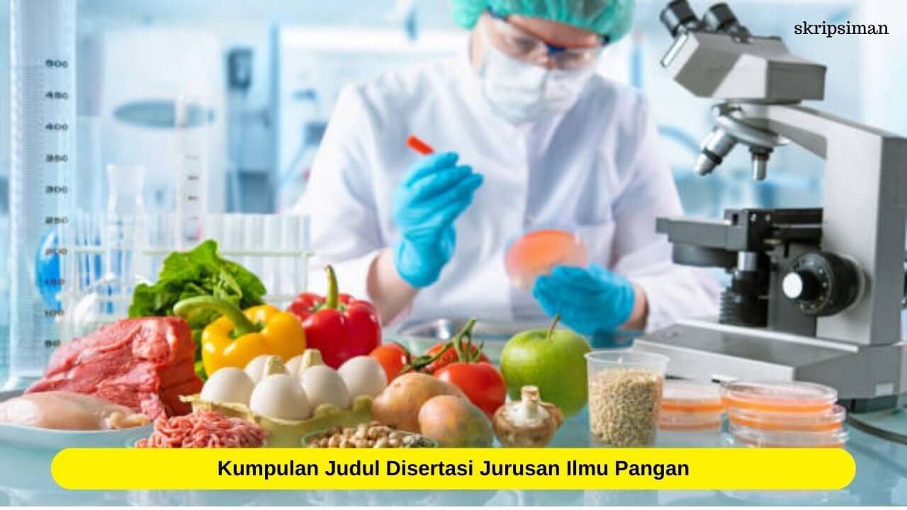 Judul Disertasi Jurusan Ilmu Pangan