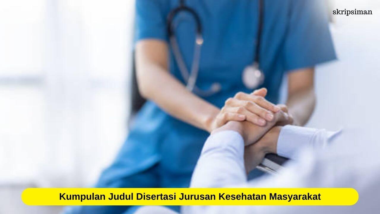 Judul Disertasi Jurusan Kesehatan Masyarakat