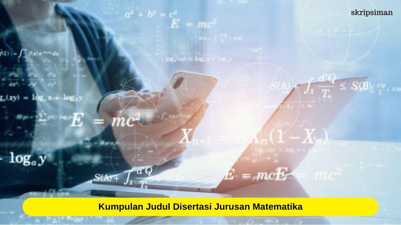 Judul Disertasi Jurusan Matematika