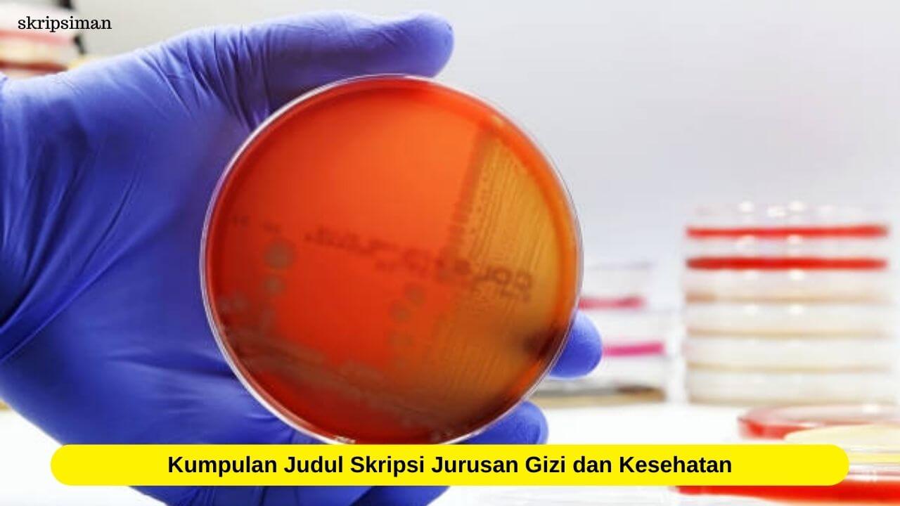 Judul Skripsi Jurusan Gizi dan Kesehatan