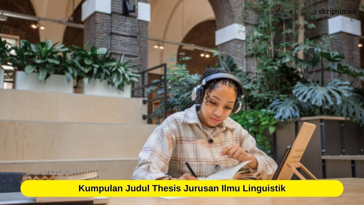 Judul Thesis Jurusan Ilmu Linguistik