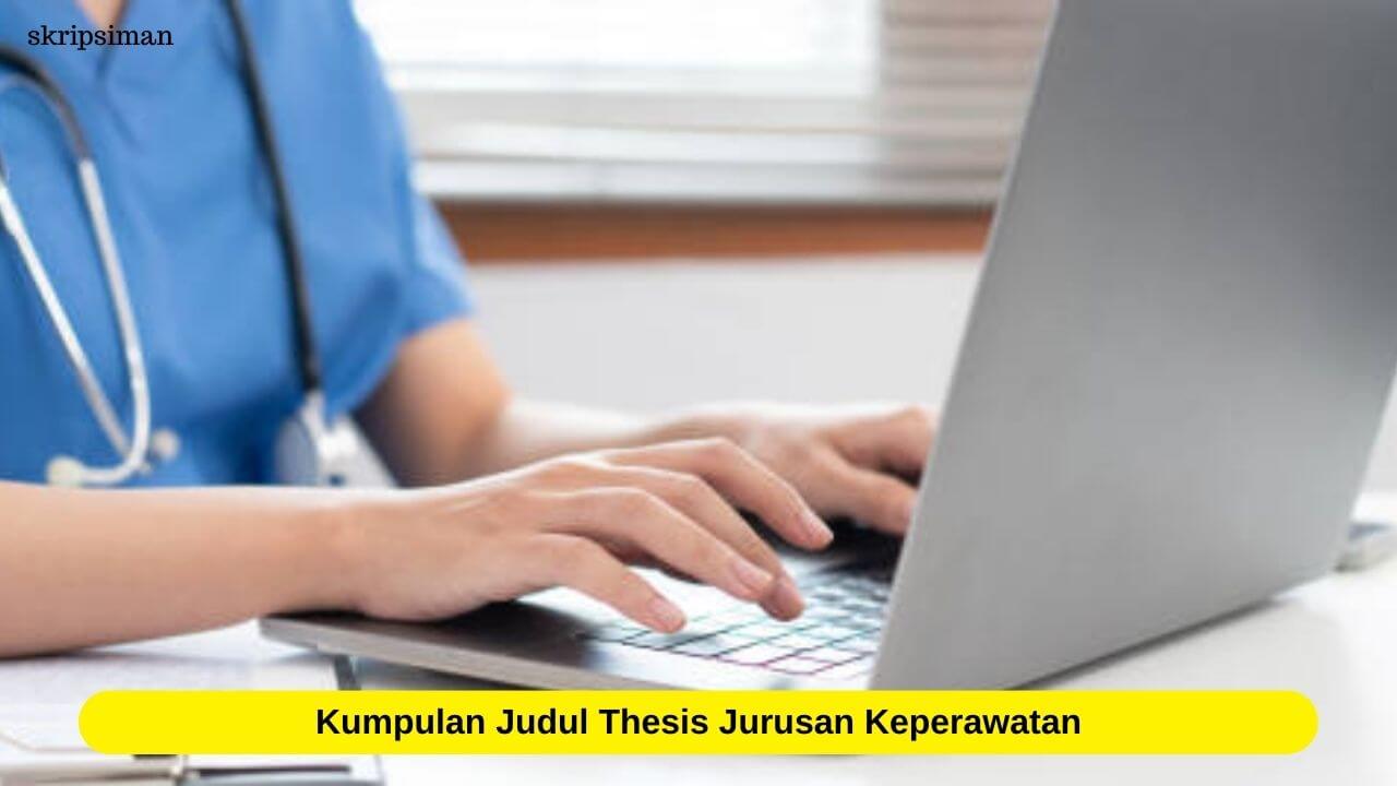 Judul Thesis Jurusan Keperawatan