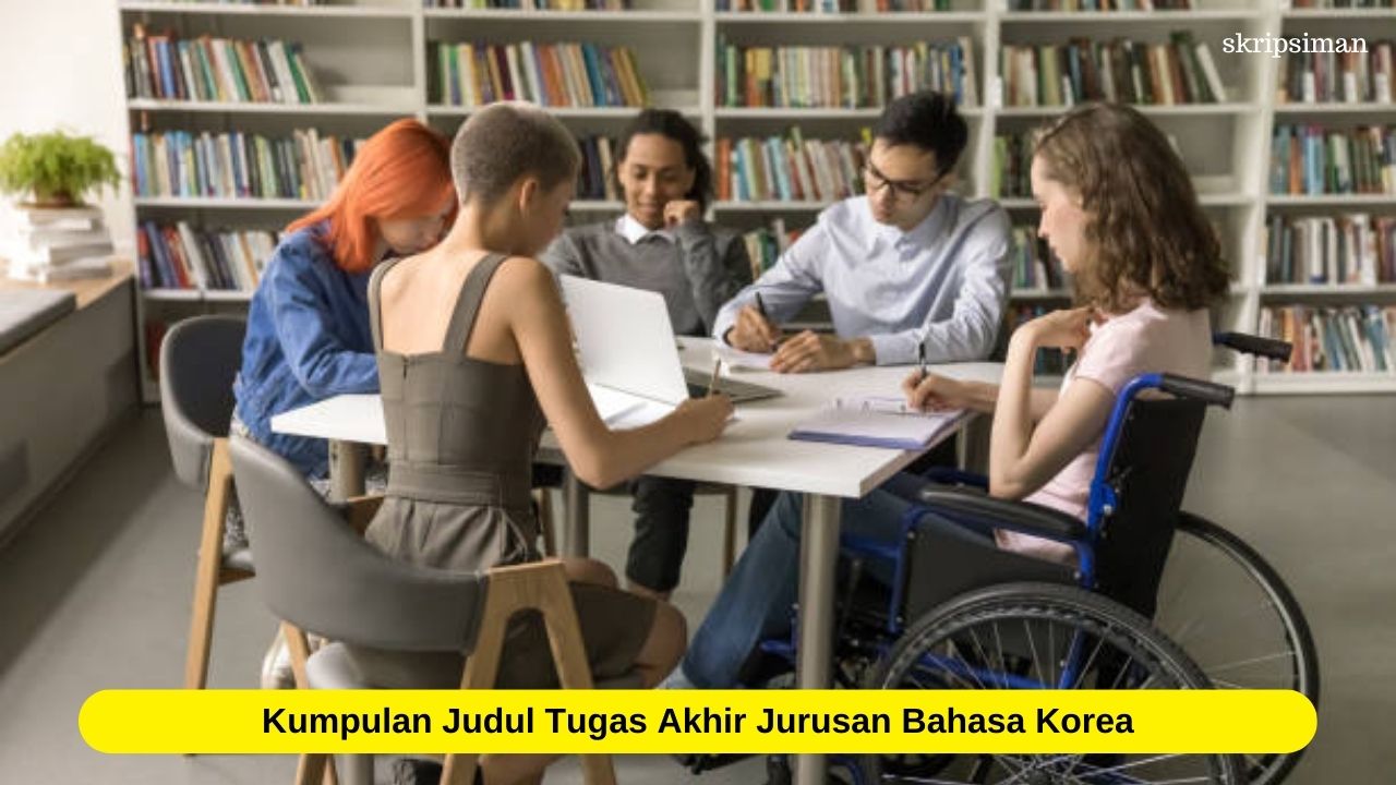 Judul Tugas Akhir Jurusan Bahasa Korea