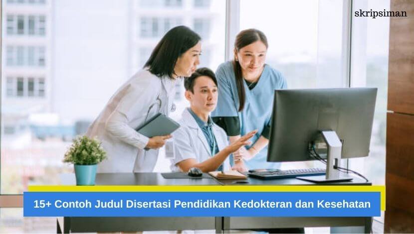 Judul Disertasi Pendidikan Kedokteran dan Kesehatan