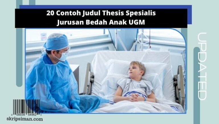 Judul Thesis Spesialis Jurusan Bedah Anak UGM