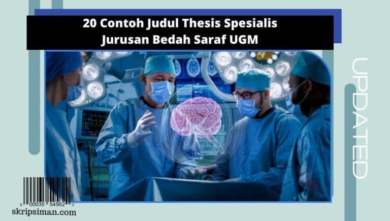 Judul Thesis Spesialis Jurusan Bedah Saraf UGM