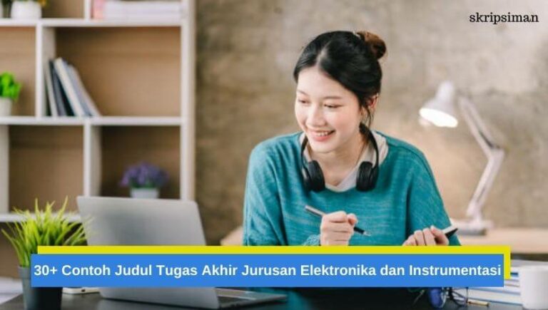 Judul Tugas Akhir Jurusan Elektronika dan Instrumentasi