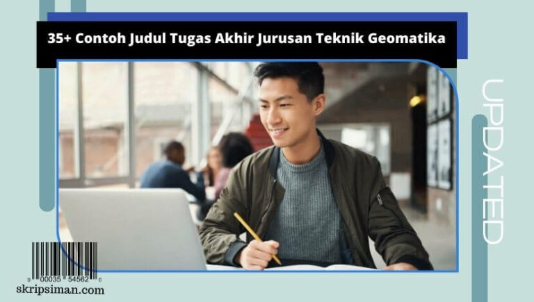 Judul Tugas Akhir Jurusan Teknik Geomatika