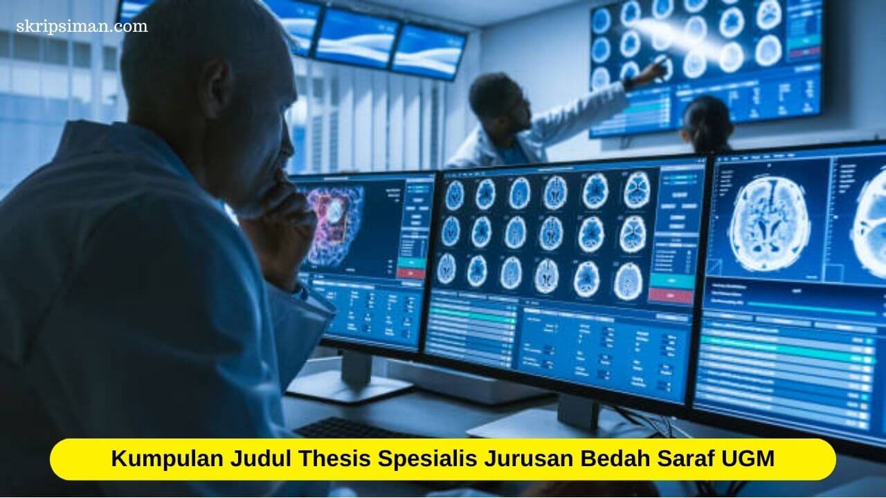 Judul Thesis Spesialis Jurusan Bedah Saraf UGM