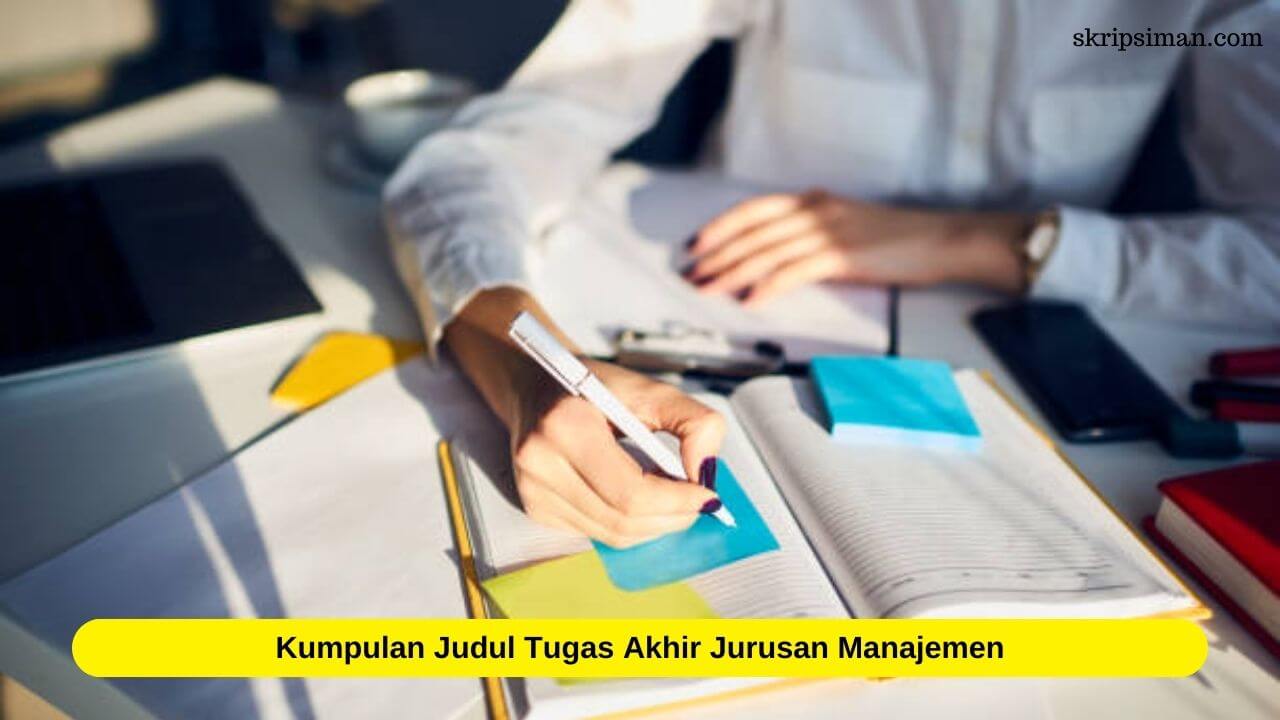 Judul Tugas Akhir Jurusan Manajemen