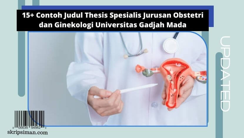 Judul Thesis Spesialis Jurusan Obstetri dan Ginekologi Universitas Gadjah Mada