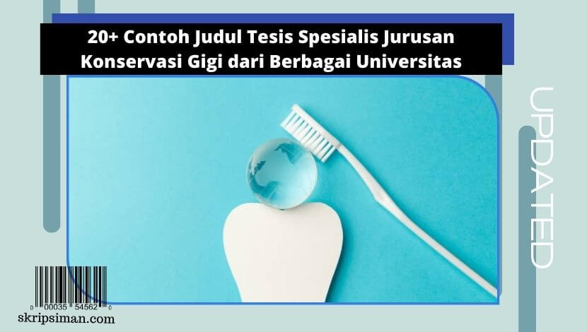 Judul Tesis Spesialis Jurusan Konservasi Gigi