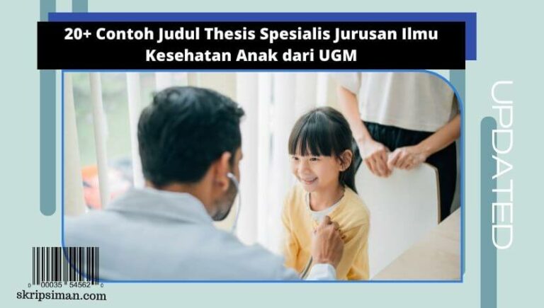 Judul Thesis Spesialis Jurusan Ilmu Kesehatan Anak dari UGM