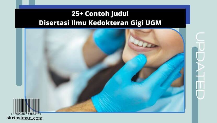 Judul Disertasi Ilmu Kedokteran Gigi UGM