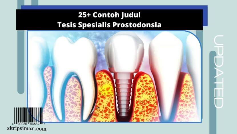 Judul Tesis Spesialis Prostodonsia