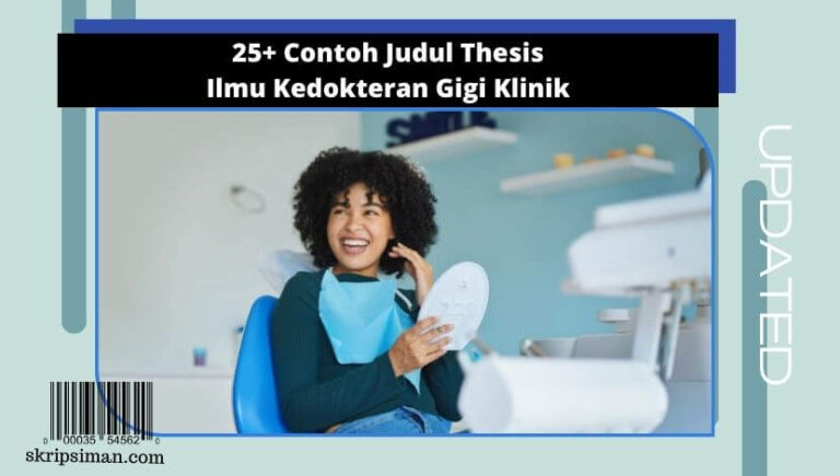 Judul Thesis Ilmu Kedokteran Gigi Klinik