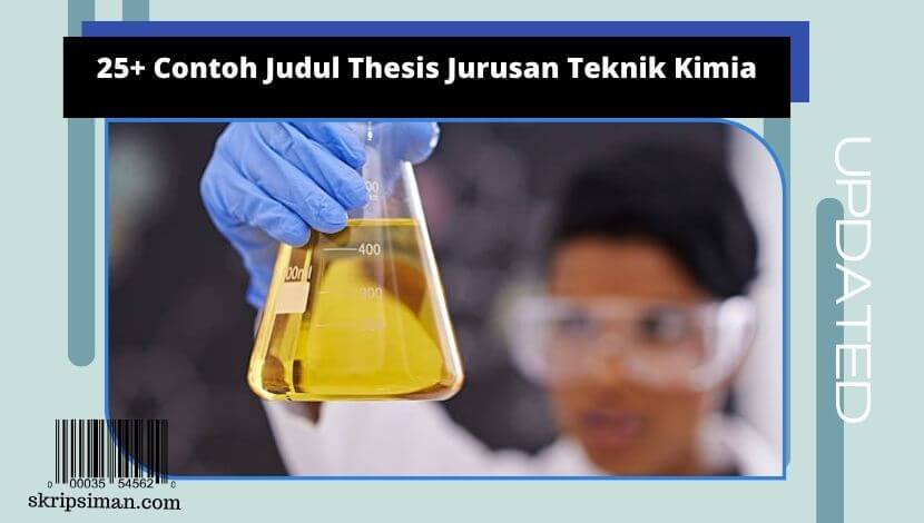 Judul Thesis Jurusan Teknik Kimia