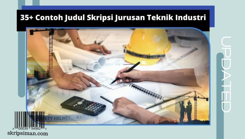 Judul Skripsi Jurusan Teknik Industri