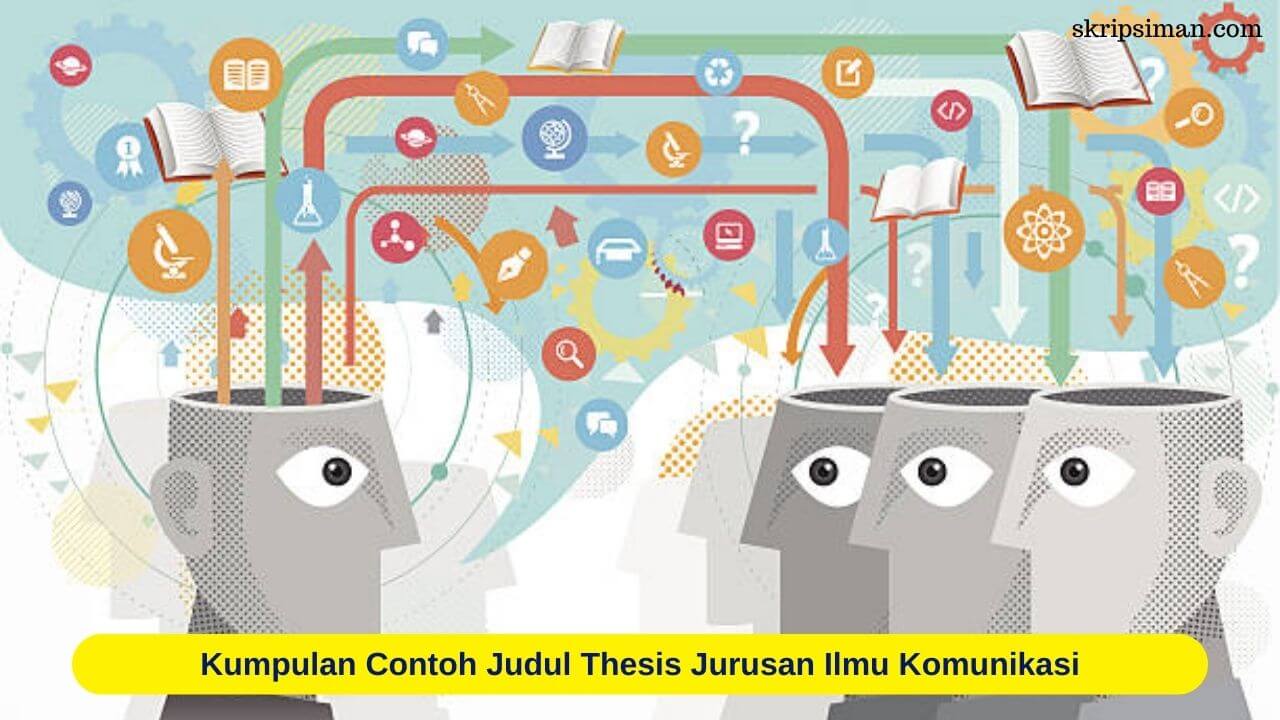 Judul Thesis Jurusan Ilmu Komunikasi