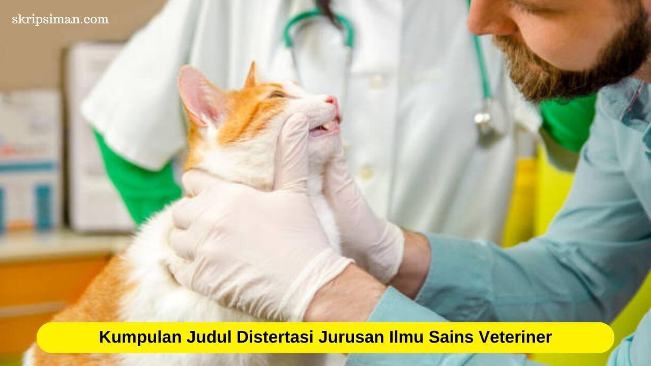 Judul Distertasi Jurusan Ilmu Sains Veteriner 