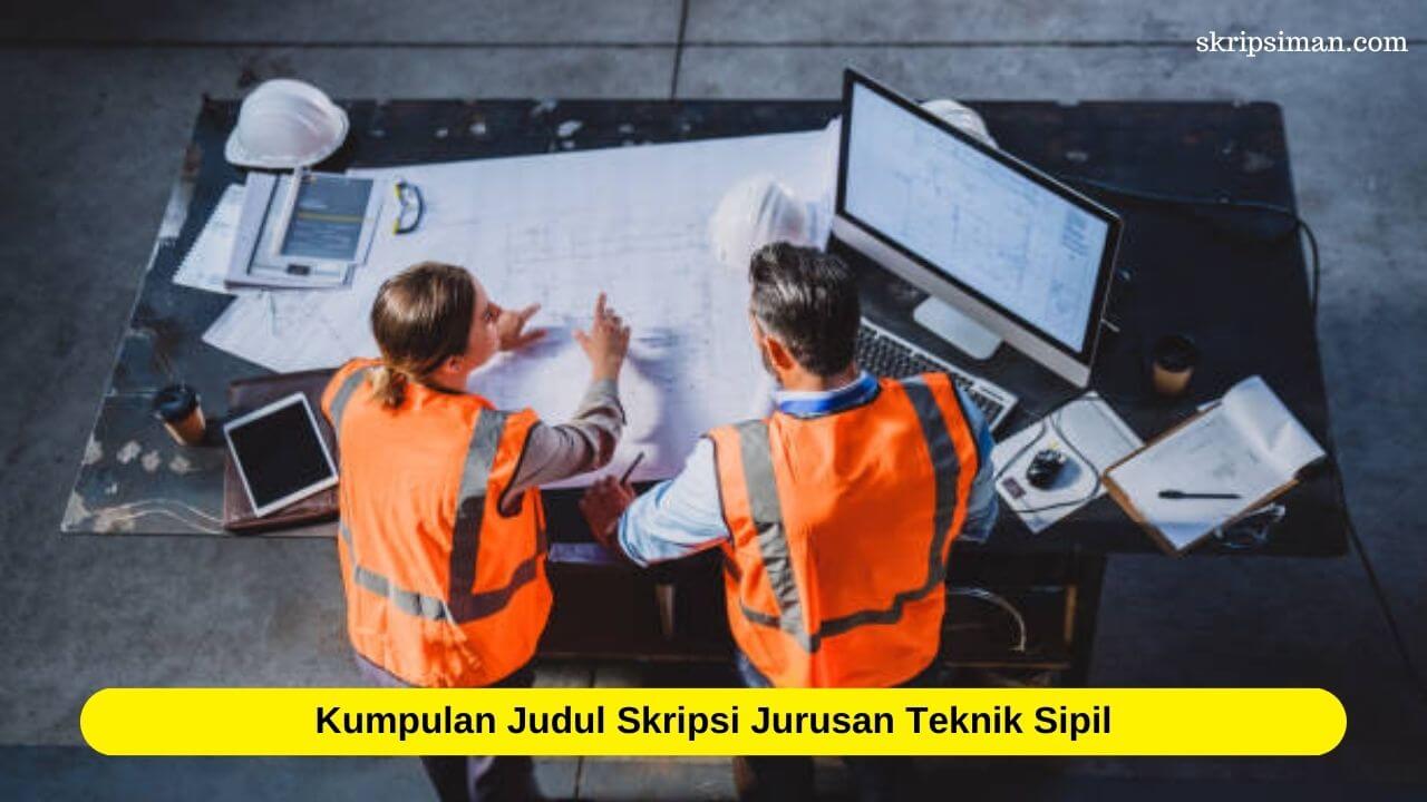 Judul Skripsi Jurusan Teknik Sipil