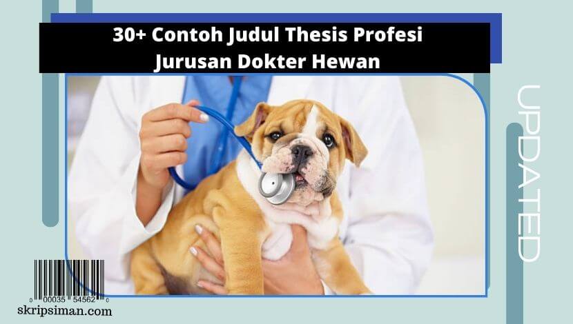 Judul Thesis Profesi Jurusan Dokter Hewan