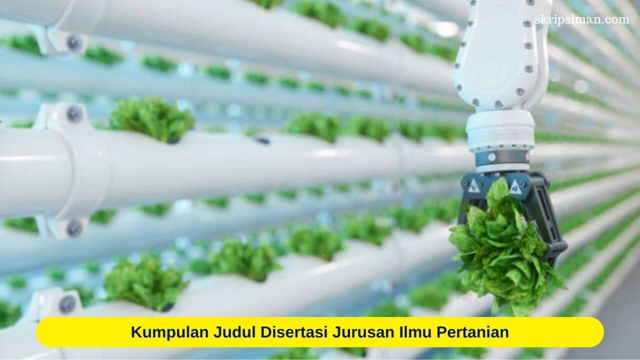 Judul Disertasi Jurusan Ilmu Pertanian