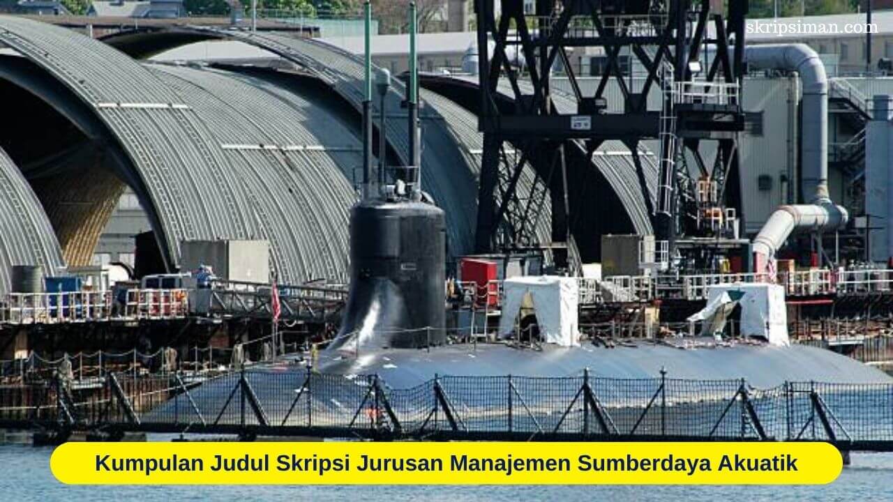 Judul Skripsi Jurusan Manajemen Sumberdaya Akuatik